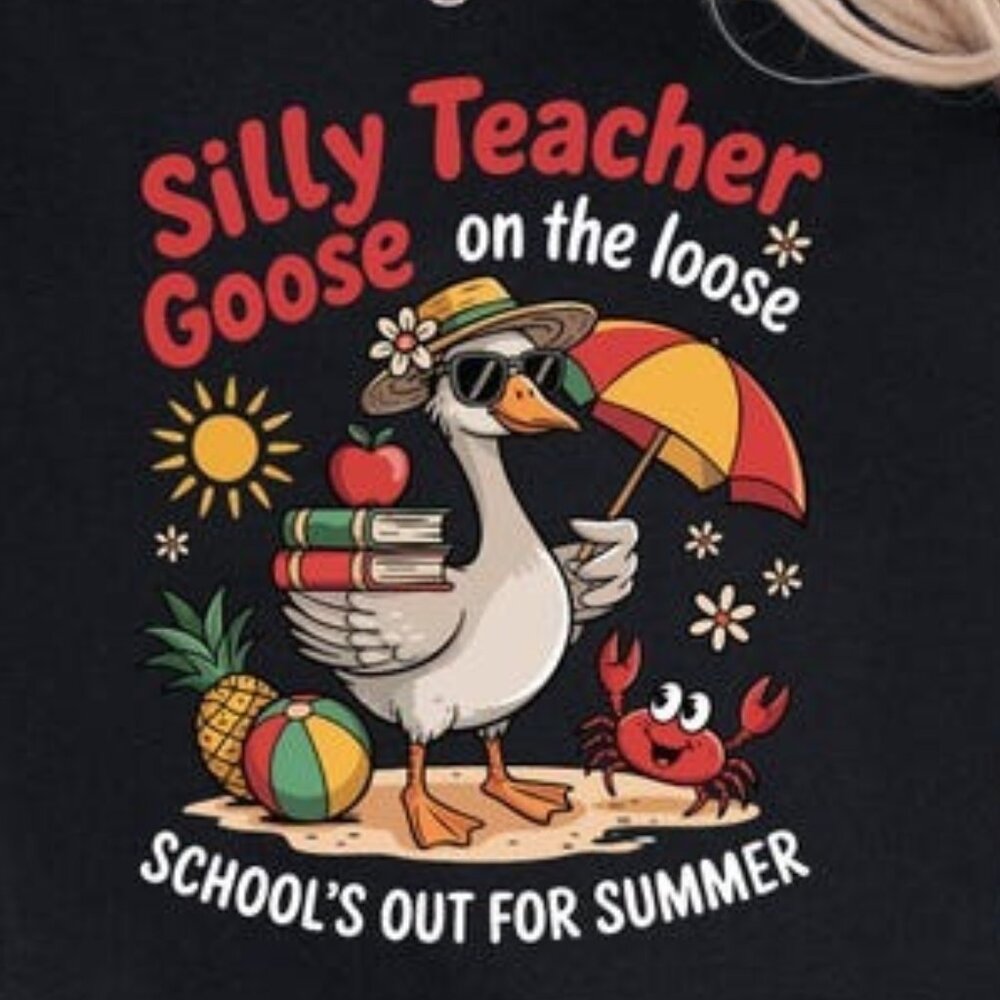Last Day of School Teacher Goose Shirt - Picture 2 of 3